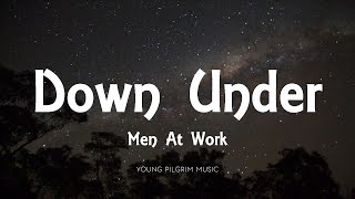 Men At Work  Down Under Lyrics [upl. by Loram]