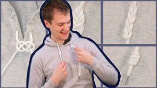 5 Ways to Tie Hoodie Strings Part 1 [upl. by Allimaj]