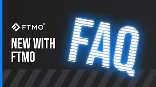 FAQ New with FTMO  FTMO [upl. by Moses]