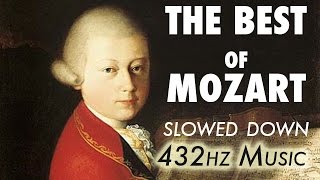 The Best Of Mozart  Slowed Down  432Hz  45 Hours [upl. by Ayanat39]