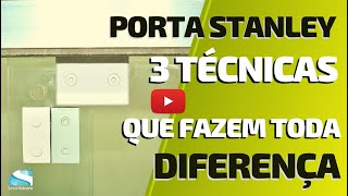 Porta de vidro Stanley  3 procedimentos que fazem toda a diferença [upl. by Ashlen]