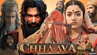 Chhaava Full Movie Hindi  Vicky Kaushal  Rashmika Mandanna  Akshaye Khanna  HD Facts and Review [upl. by Porche]