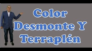 Color Desmonte Y Terraplén [upl. by Zabrina35]