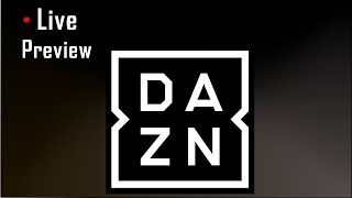 DAZN Everything you need to know [upl. by Hebe]