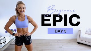 Day 5 of Beginner EPIC  Full Body HIIT Workout [upl. by Ajssatan704]