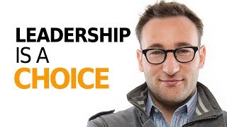 HOW TO BE A LEADER  Motivational Speech By Simon Sinek [upl. by Lain]