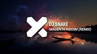 DJ Snake  Magenta Riddim Kasco Remix [upl. by Aisetal]